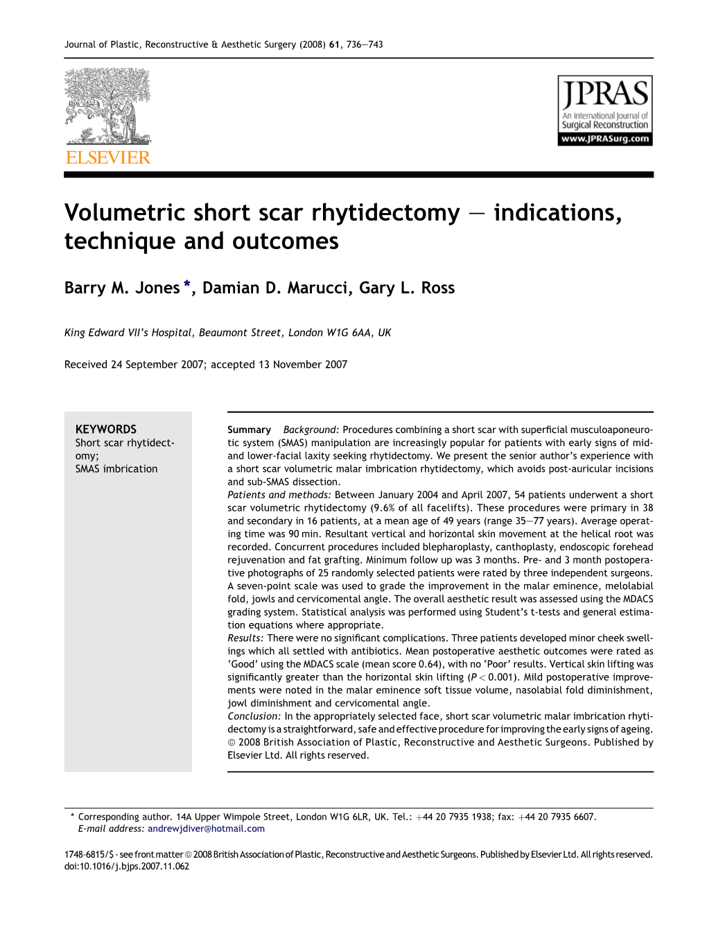 Volumetric Short Scar Rhytidectomy E Indications, Technique and Outcomes