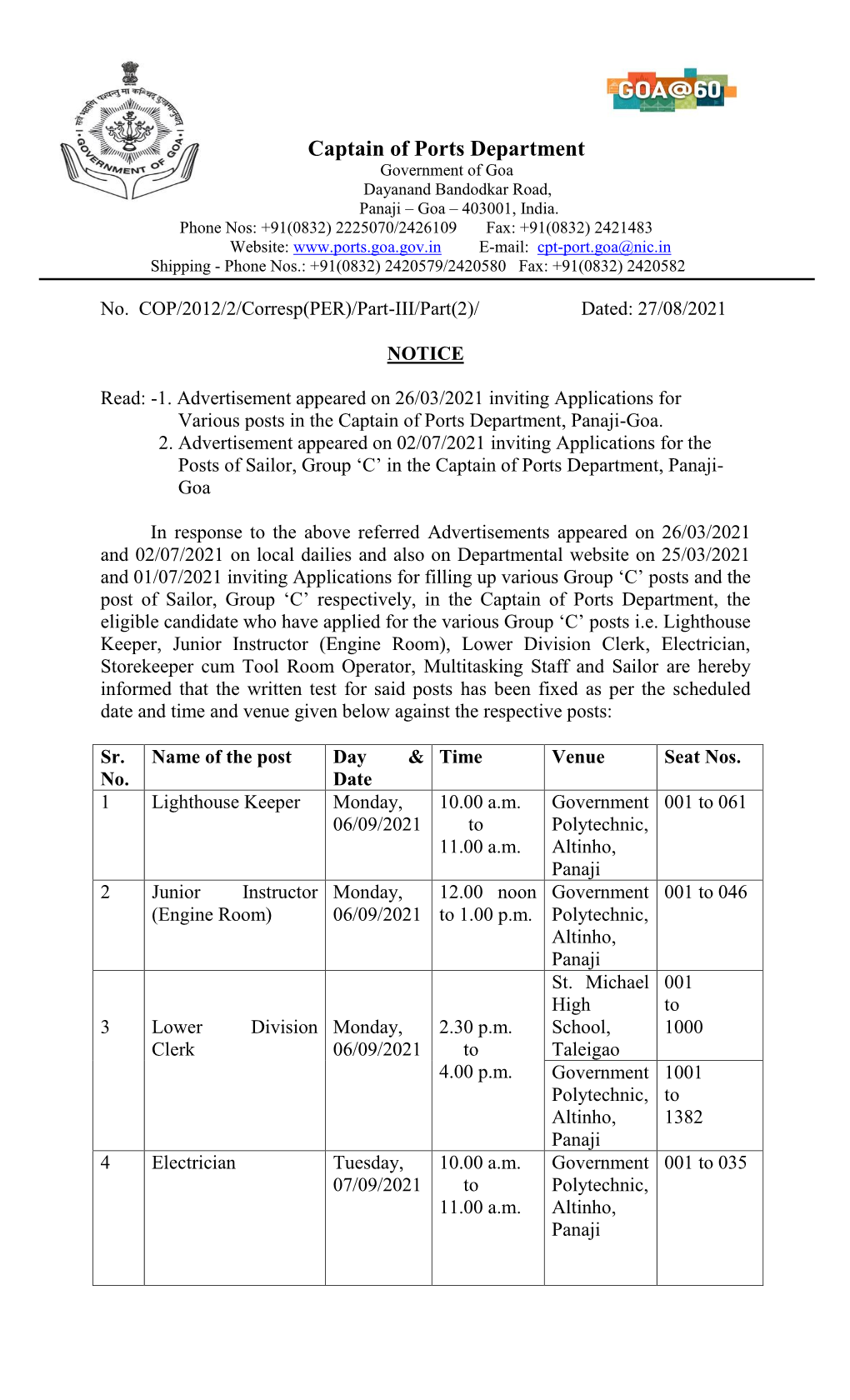 Captain of Ports Department Government of Goa Dayanand Bandodkar Road, Panaji – Goa – 403001, India