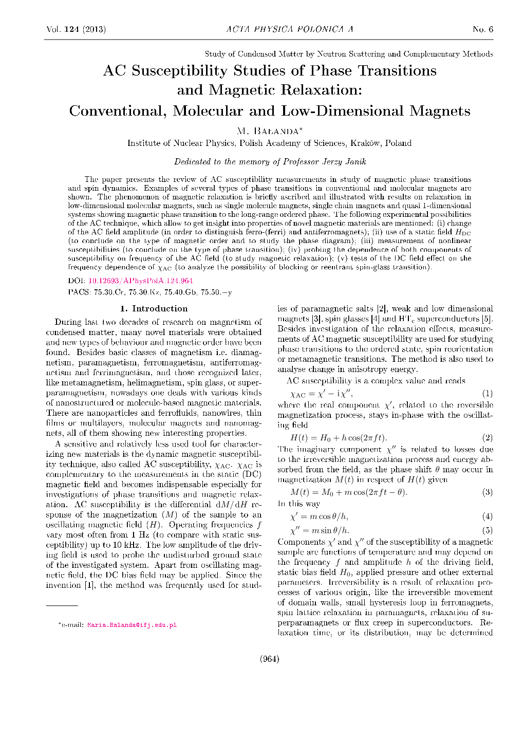 AC Susceptibility Studies of Phase Transitions and Magnetic Relaxation: Conventional, Molecular and Low-Dimensional Magnets M