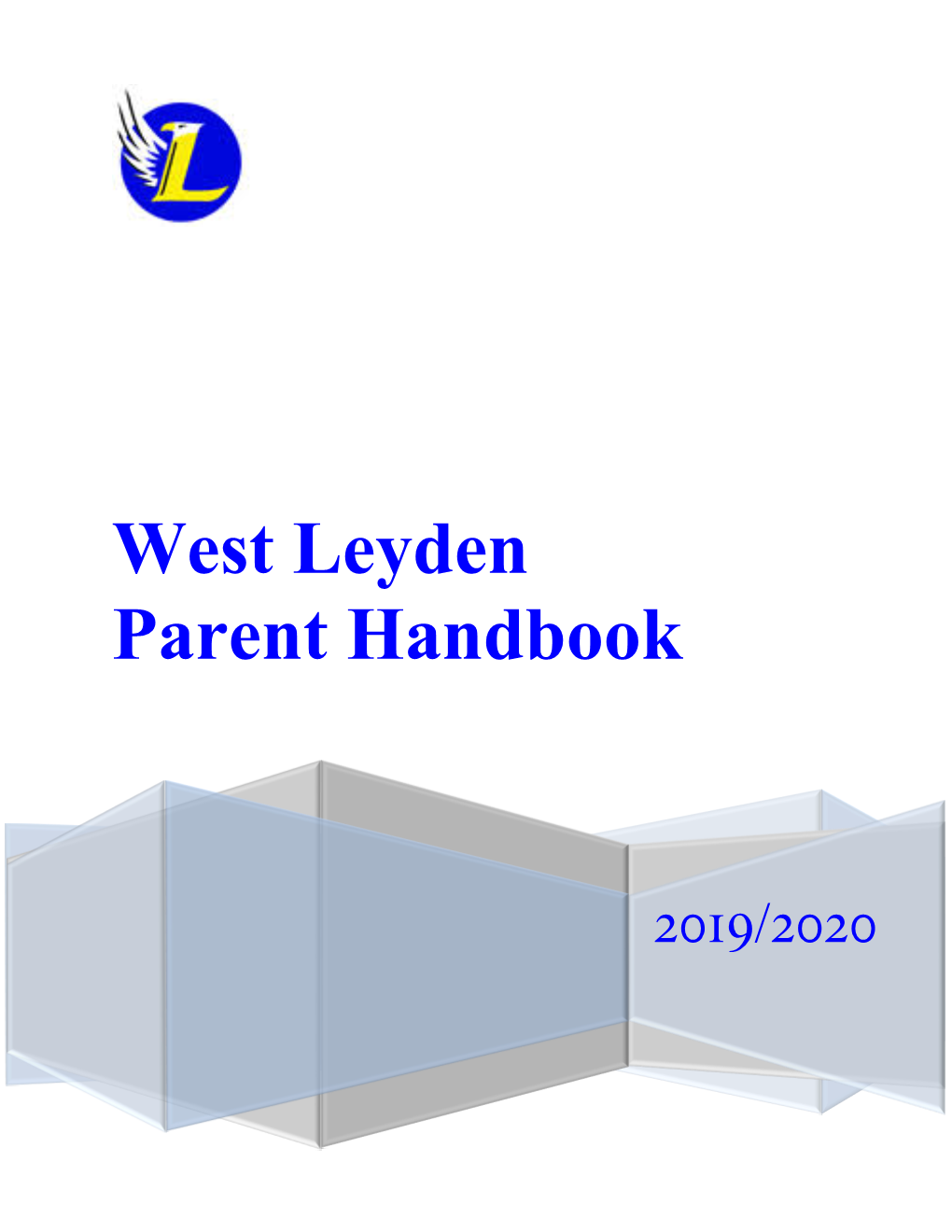 West Leyden Parent Handbook