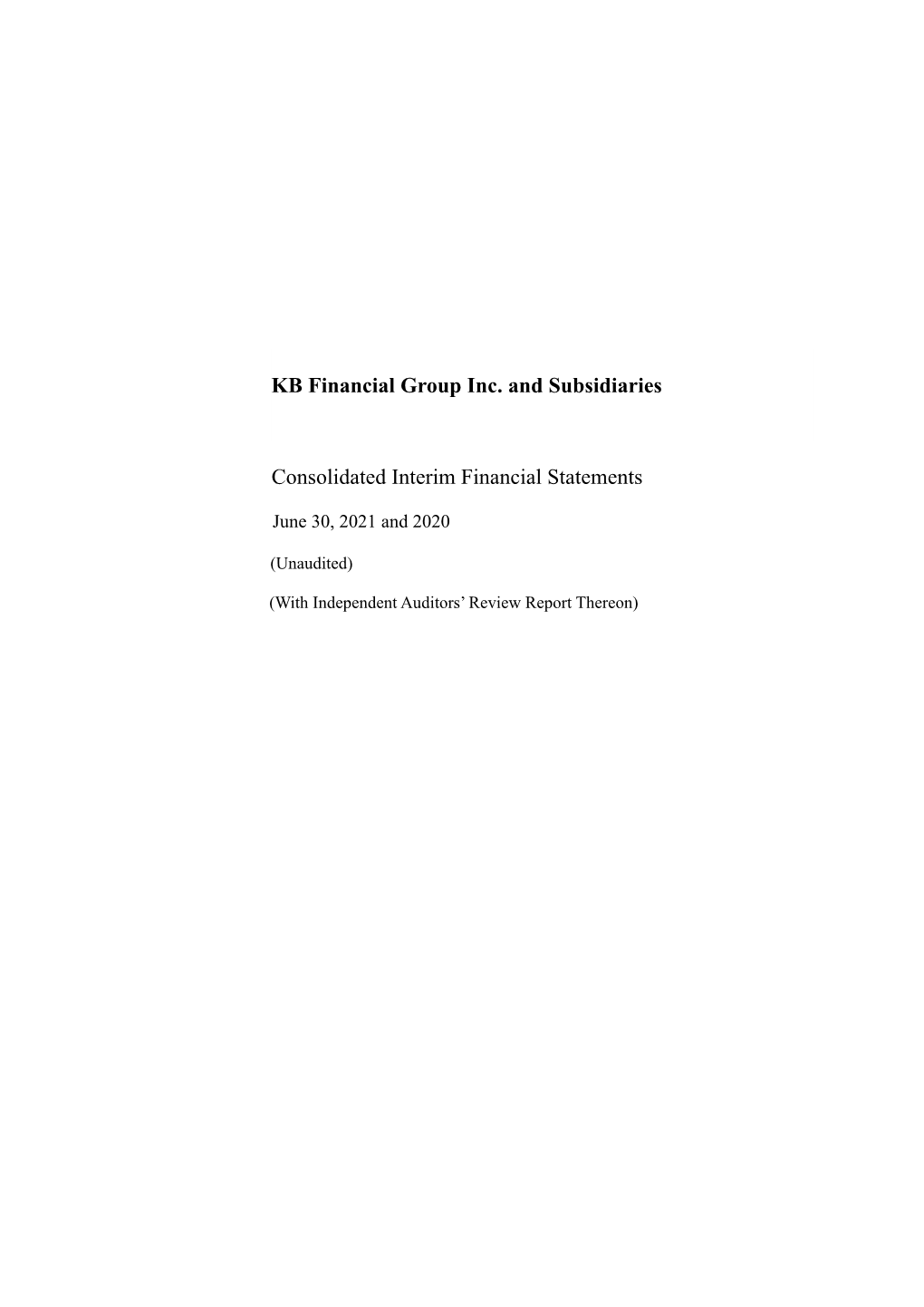 Consolidated Interim Financial Statements Consolidated Interim