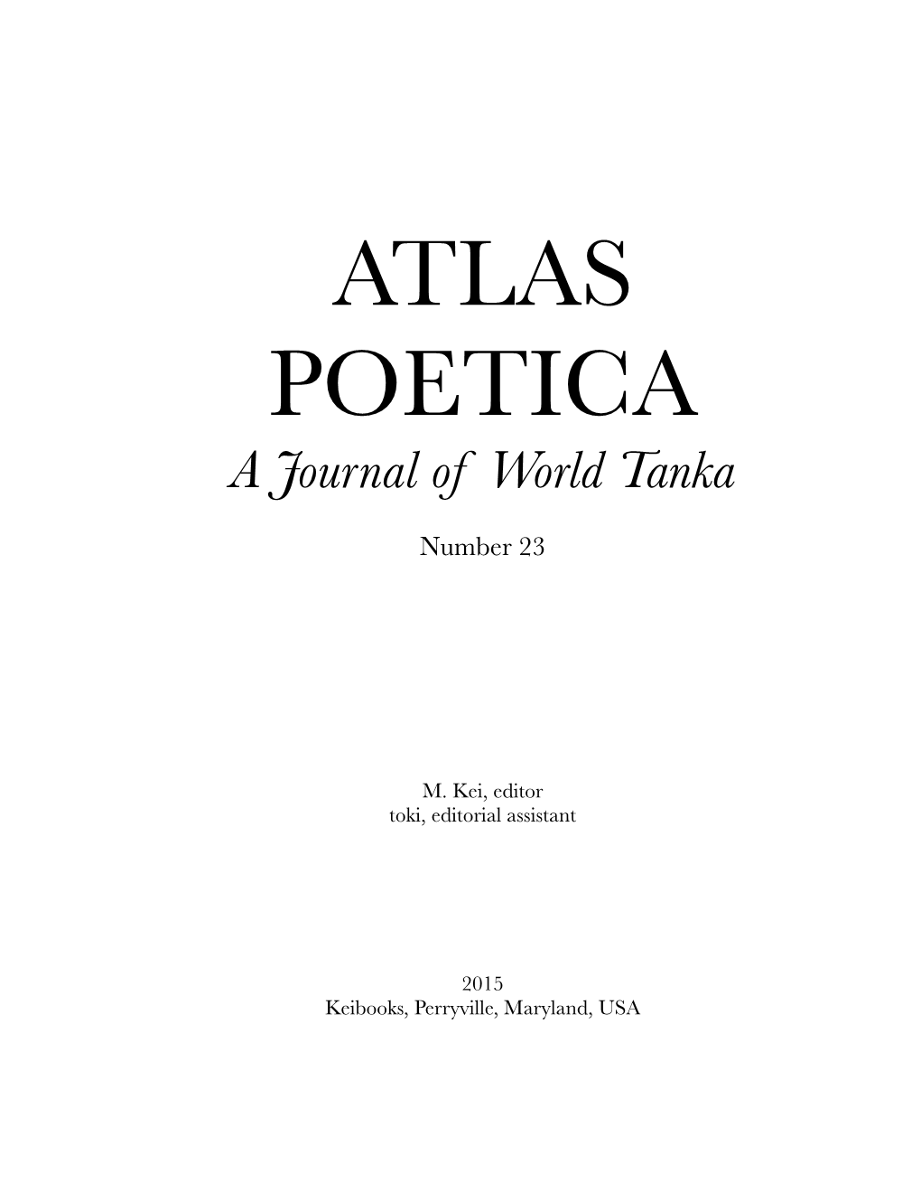 Atlas Poetica Journal of World Tanka Poetry 23
