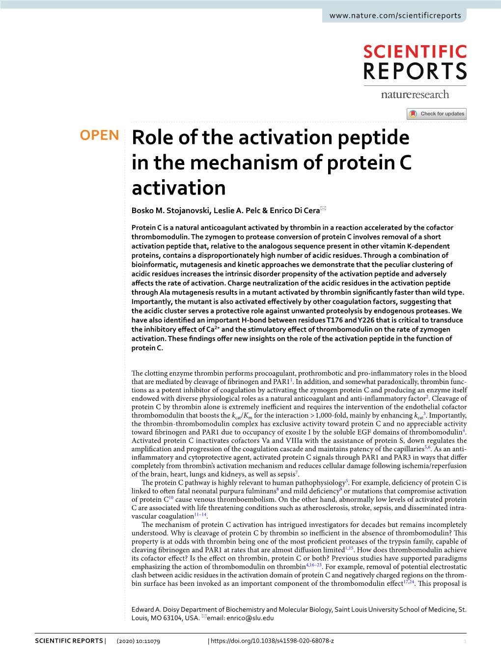 Role of the Activation Peptide in the Mechanism of Protein C Activation Bosko M