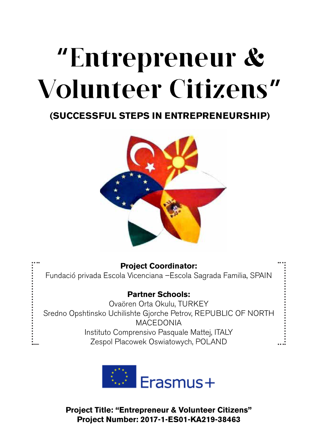 “Entrepreneur & Volunteer Citizens”