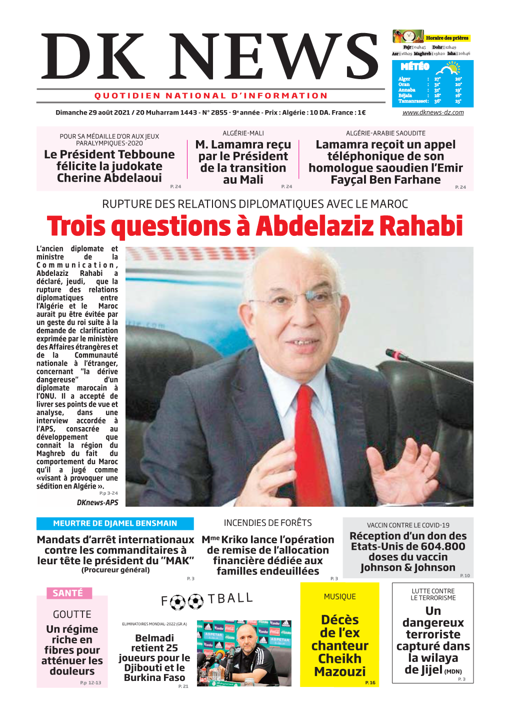 Trois Questions À Abdelaziz Rahabi