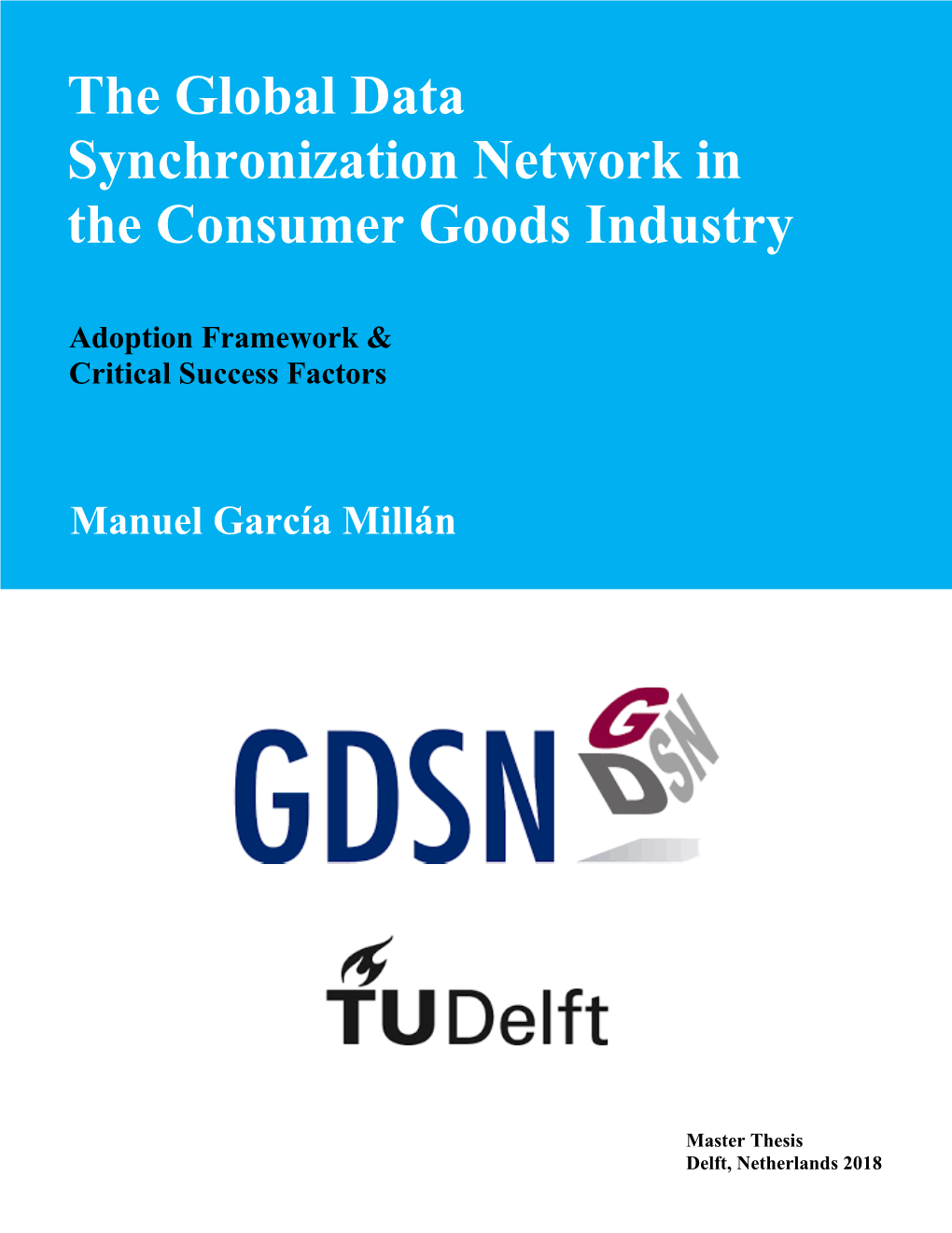 The Global Data Synchronization Network in the Consumer Goods Industry