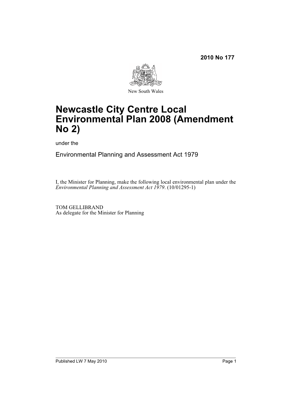 Newcastle City Centre Local Environmental Plan 2008 (Amendment No 2) Under the Environmental Planning and Assessment Act 1979