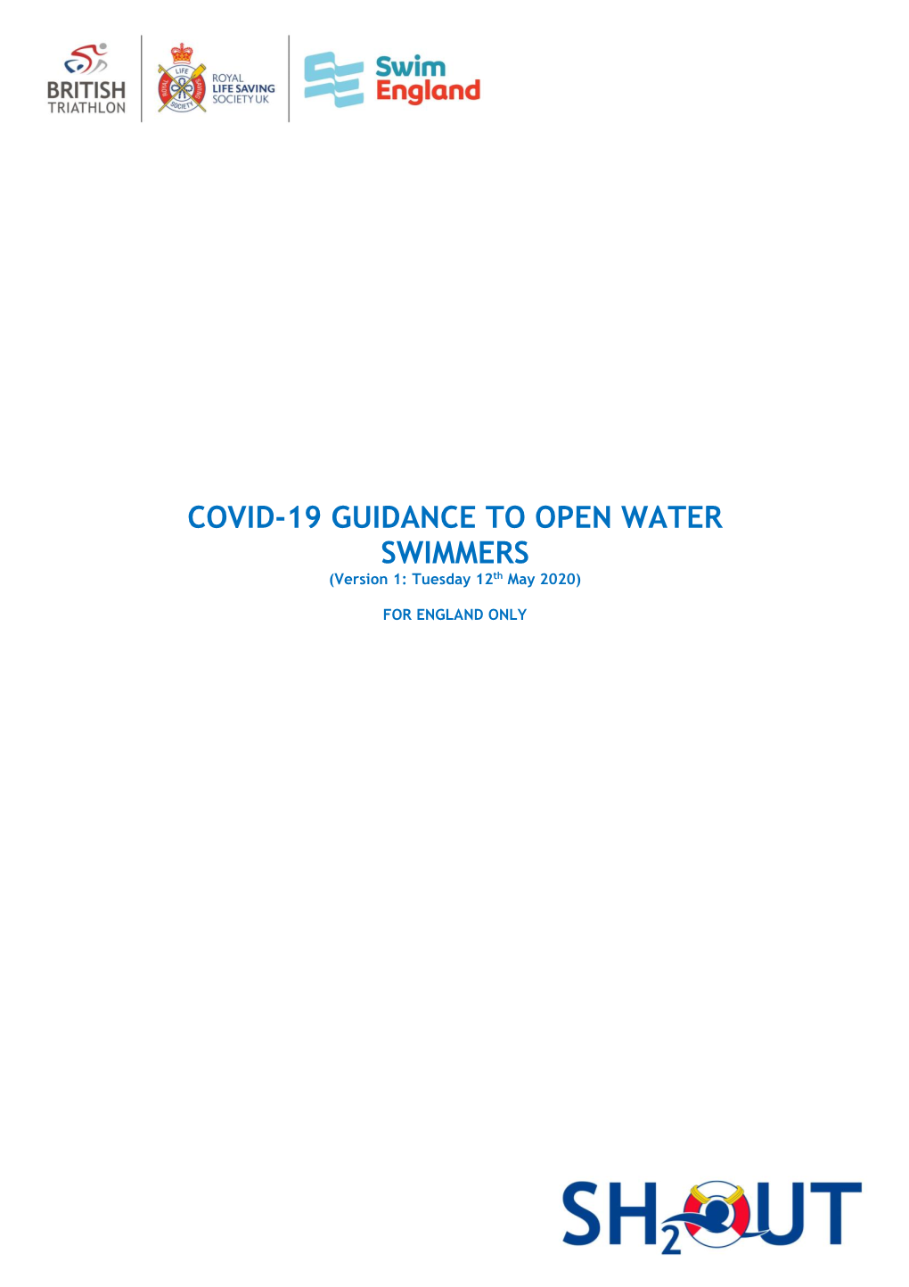 COVID-19 GUIDANCE to OPEN WATER SWIMMERS (Version 1: Tuesday 12Th May 2020)