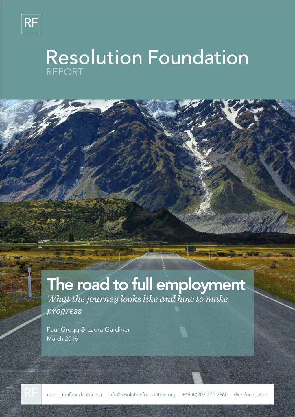 The Road to Full Employment What the Journey Looks Like and How to Make Progress