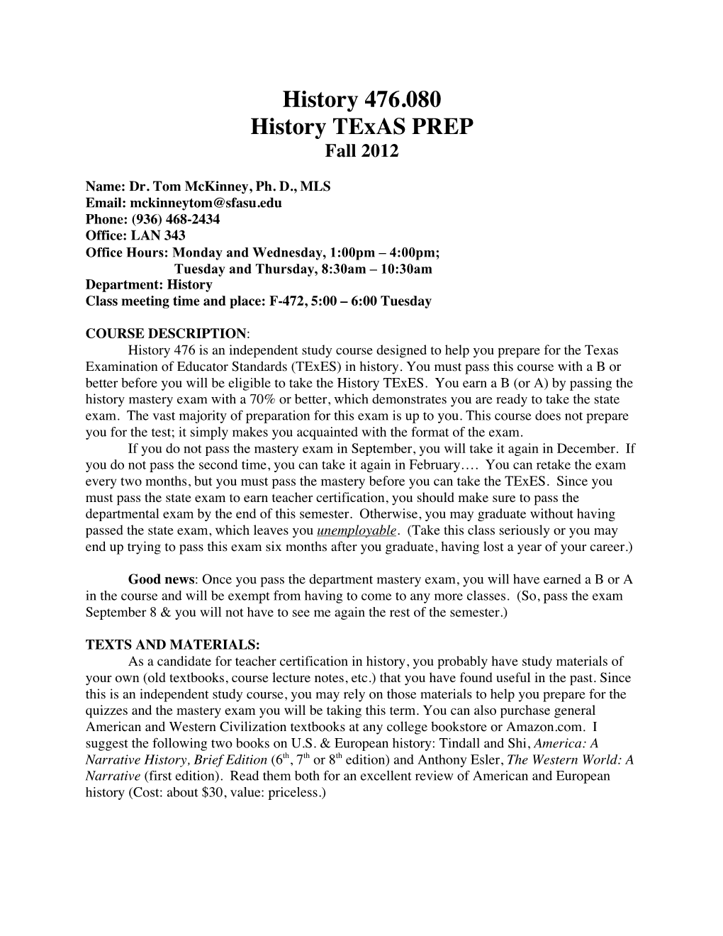 History 476.080 History Texas PREP Fall 2012
