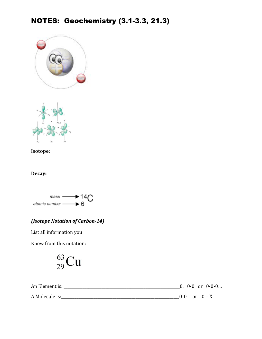 NOTES: Geochemistry (3.1-3.3, 21.3)