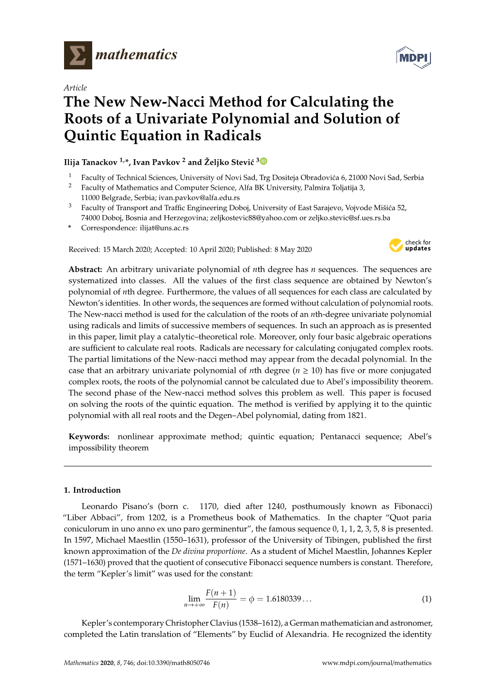 The New New-Nacci Method for Calculating the Roots of a Univariate Polynomial and Solution of Quintic Equation in Radicals