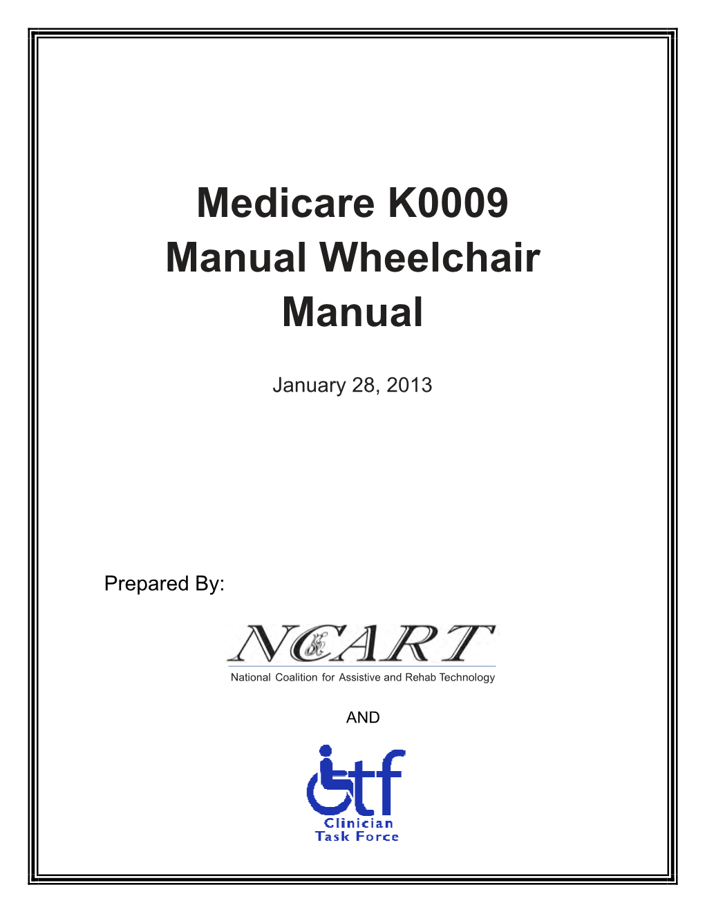 Medicare K0009 Manual Wheelchair Manual