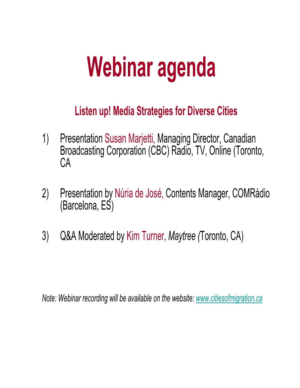 Presentation Slides for Listen Up! Media Strategies for Diverse Cities