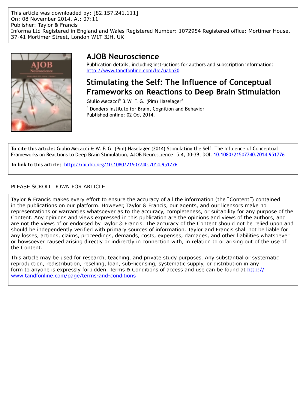 The Influence of Conceptual Frameworks on Reactions to Deep Brain Stimulation Giulio Mecaccia & W