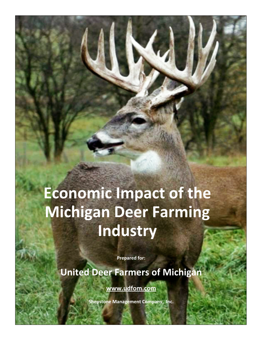 Economic Impact of the Michigan Deer Farming Industry