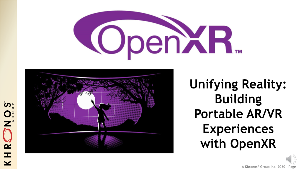 Unifying Reality: Building Portable AR/VR Experiences with Openxr