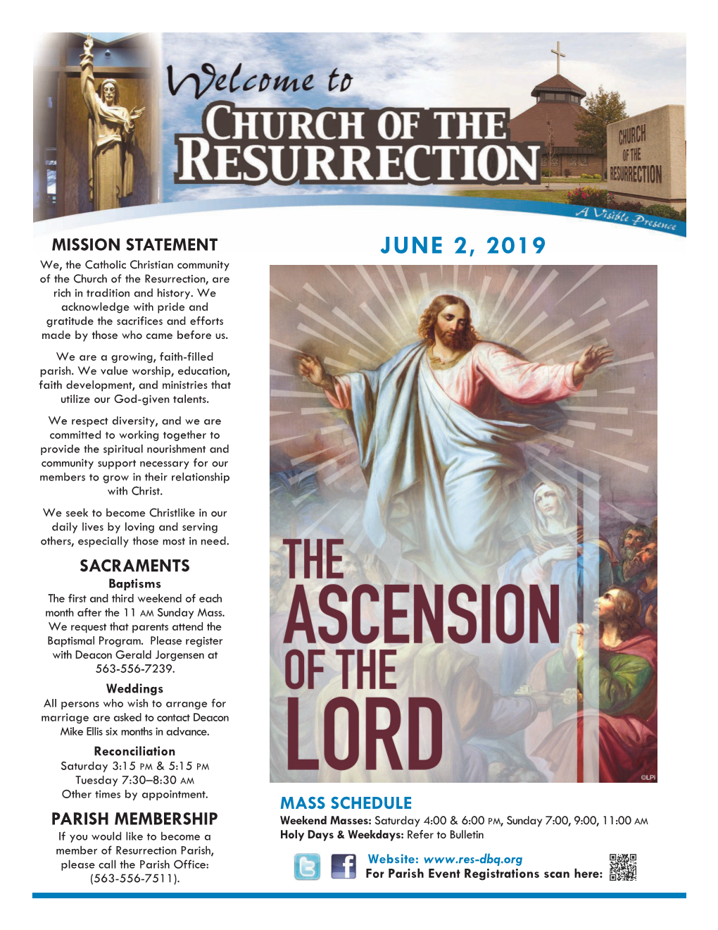 JUNE 2, 2019 We, the Catholic Christian Community of the Church of the Resurrection, Are Rich in Tradition and History