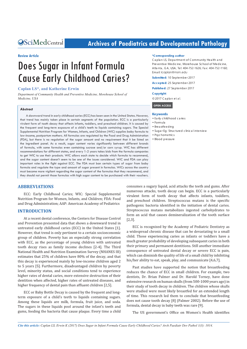 Does Sugar in Infant Formula Cause Early Childhood Caries? Arch Paediatr Dev Pathol 1(3): 1014