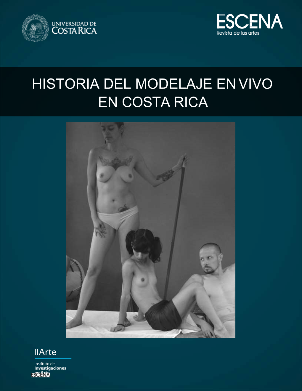 Historia Del Modelaje En Vivo En Costa Rica