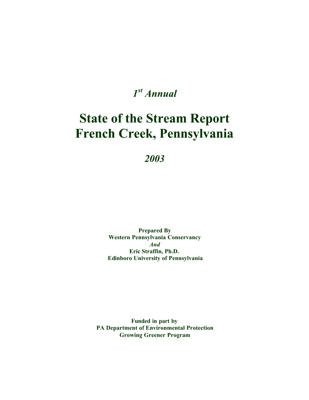 State of the Stream Report French Creek, Pennsylvania