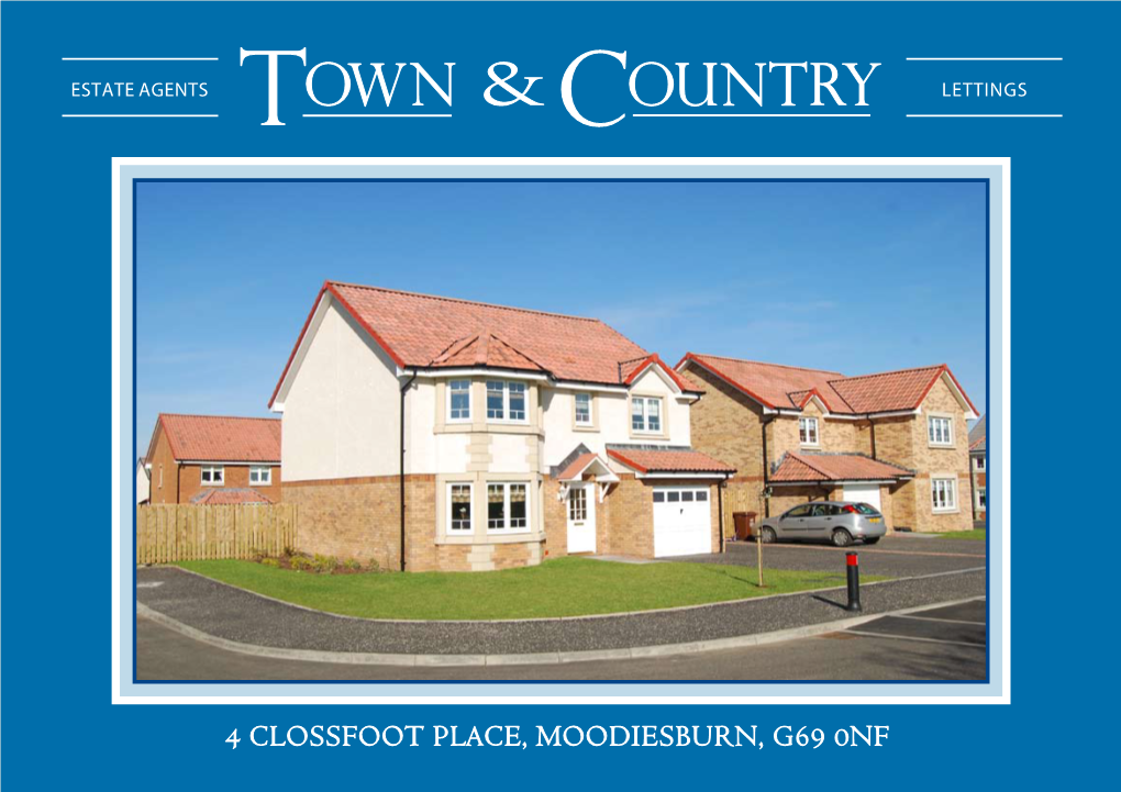 4 Clossfoot Place, Moodiesburn, G69 0NF INTERIORS & SPECIFICATION