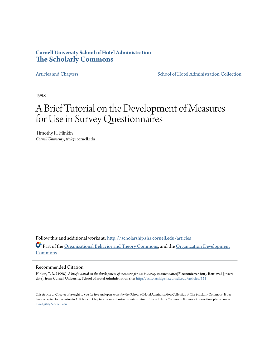 A Brief Tutorial on the Development of Measures for Use in Survey Questionnaires Timothy R