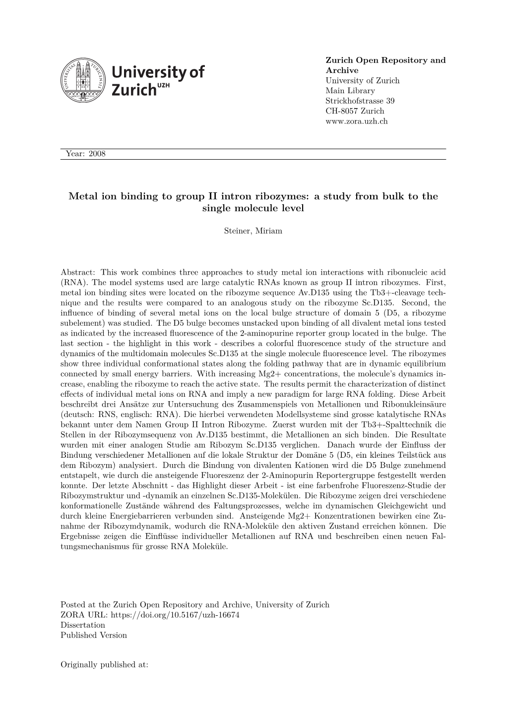 Metal Ion Binding to Group II Intron Ribozymes: a Study from Bulk to the Single Molecule Level