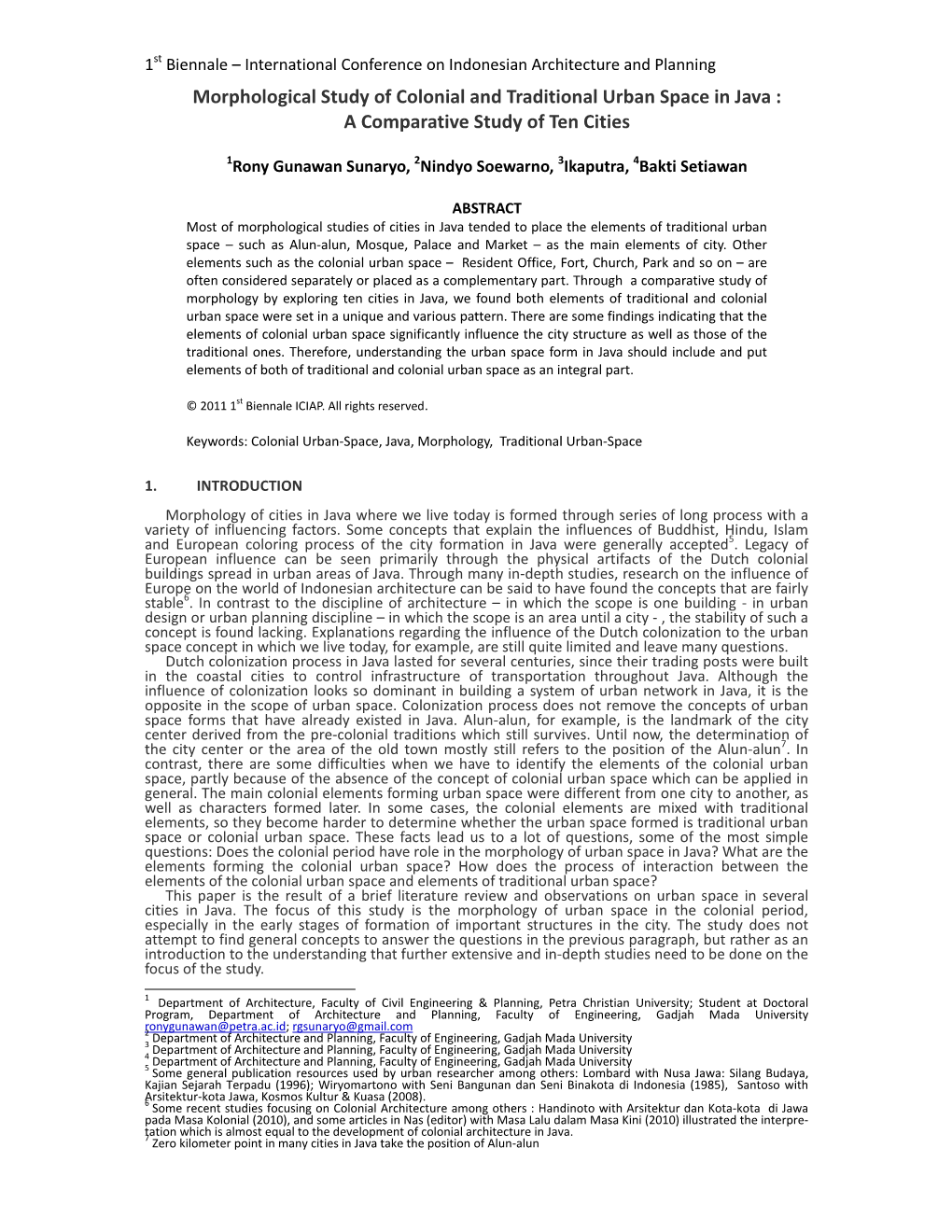 Morphological Study of Colonial and Traditional Urban Space in Java : a Comparative Study of Ten Cities