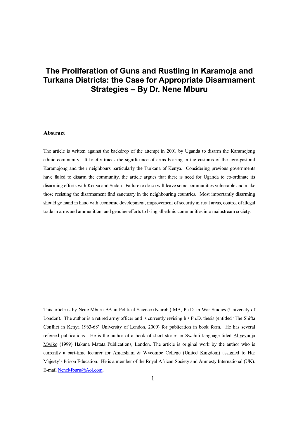 The Proliferation of Guns and Rustling in Karamoja and Turkana Districts: the Case for Appropriate Disarmament Strategies – by Dr