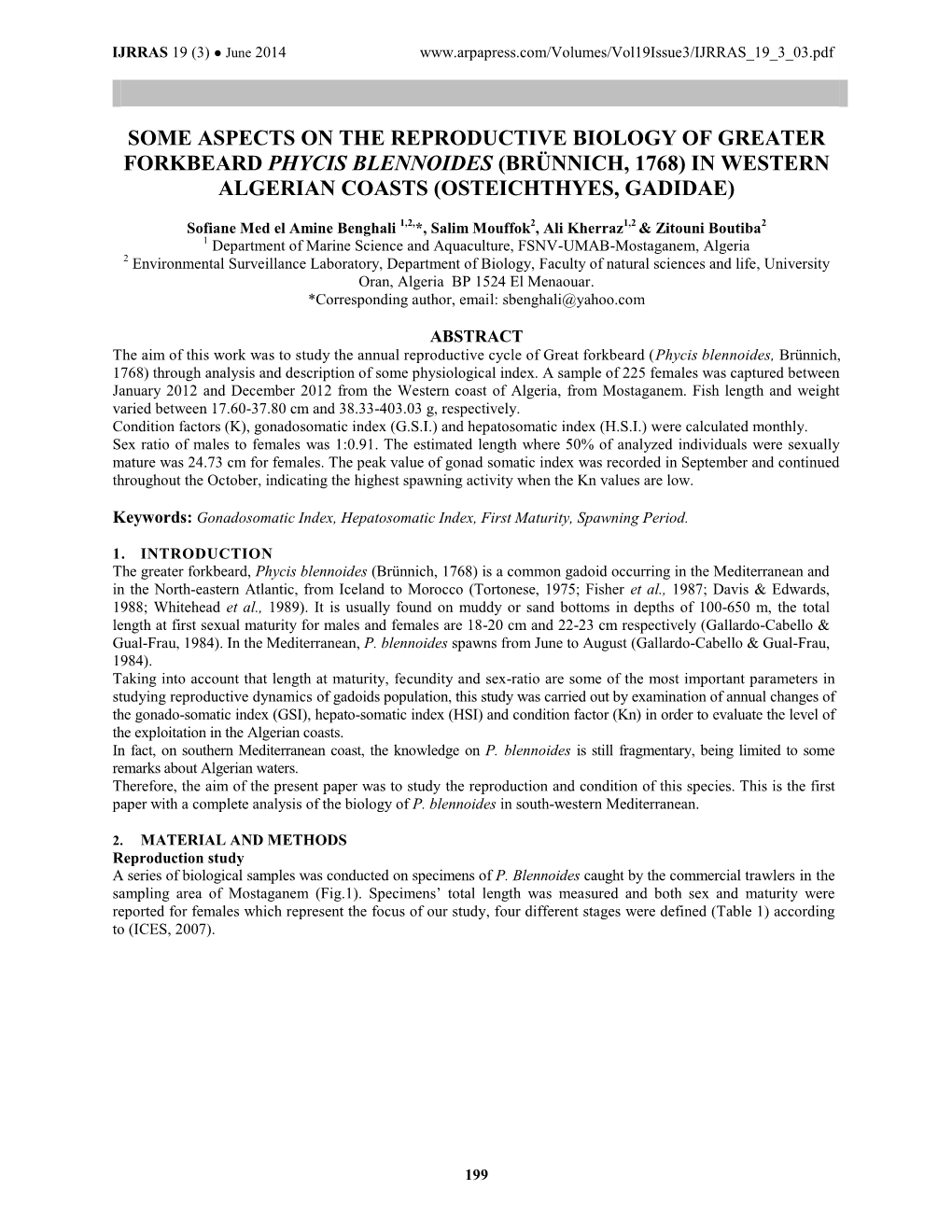 Some Aspects on the Reproductive Biology of Greater Forkbeard Phycis Blennoides (Brünnich, 1768) in Western Algerian Coasts (Osteichthyes, Gadidae)