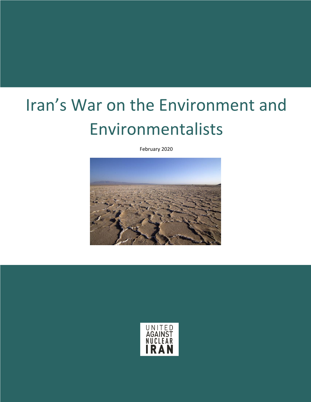 Iran's War on the Environment and Environmentalists