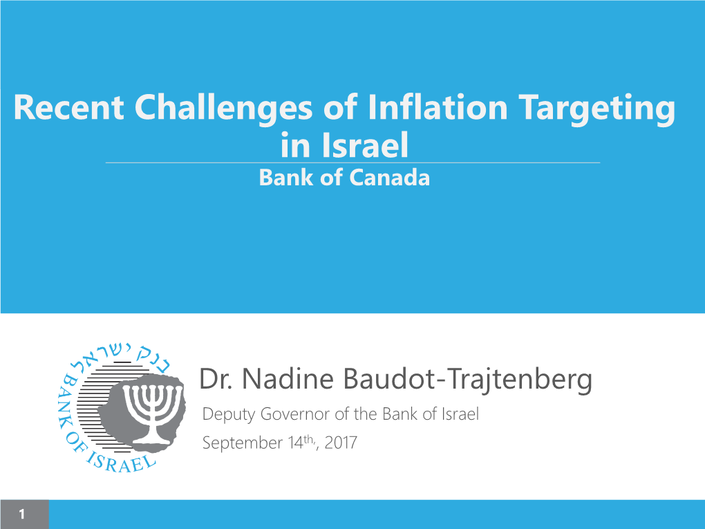 Recent Challenges of Inflation Targeting in Israel Bank of Canada