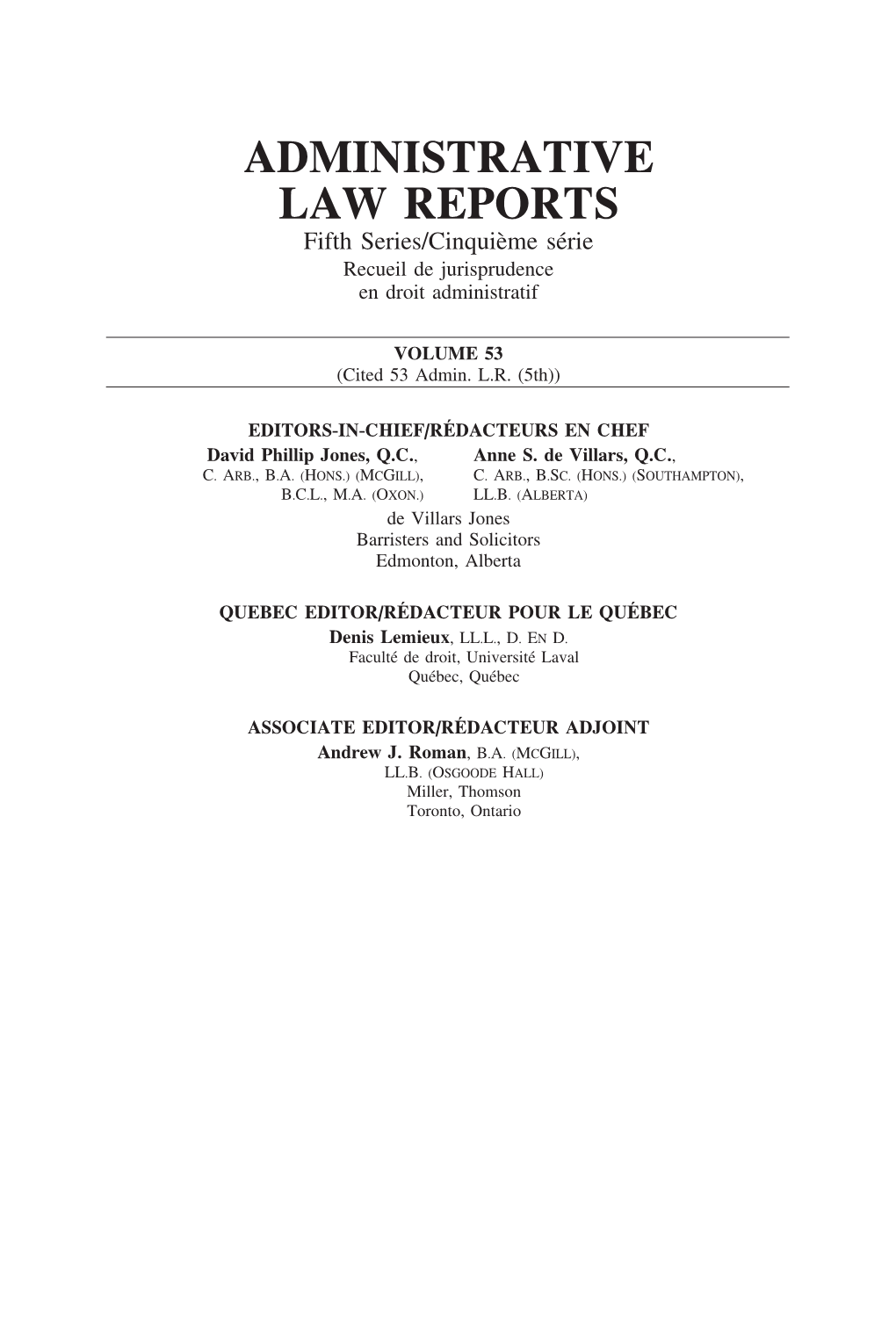 ADMINISTRATIVE LAW REPORTS Fifth Series/Cinqui`Eme S´Erie Recueil De Jurisprudence En Droit Administratif