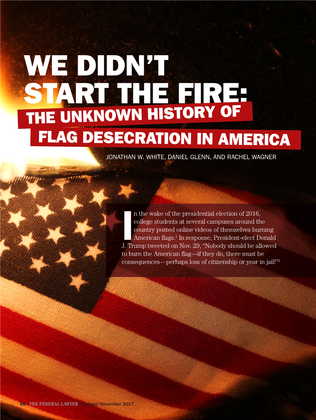 We Didn't Start the Fire: the Unknown History Of