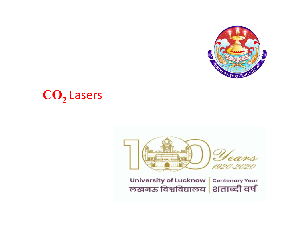 CO2 Lasers CO2 Lasers