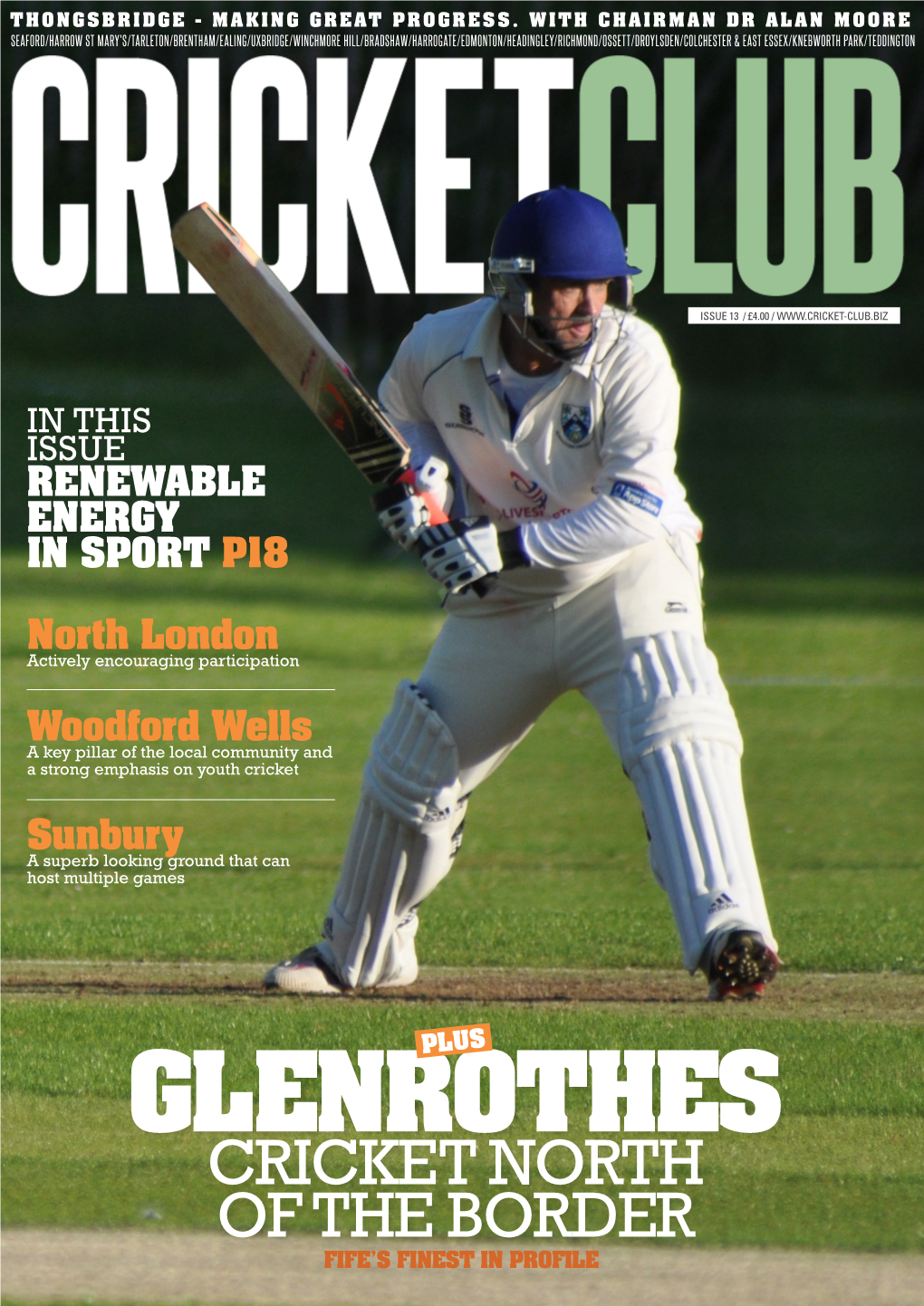 Glenrothes Cricket North of the Border Fife’S Finest in Profile Glenrothes