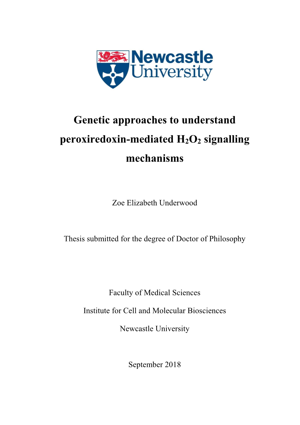 Genetic Approaches to Understand Peroxiredoxin-Mediated H2O2 Signalling Mechanisms