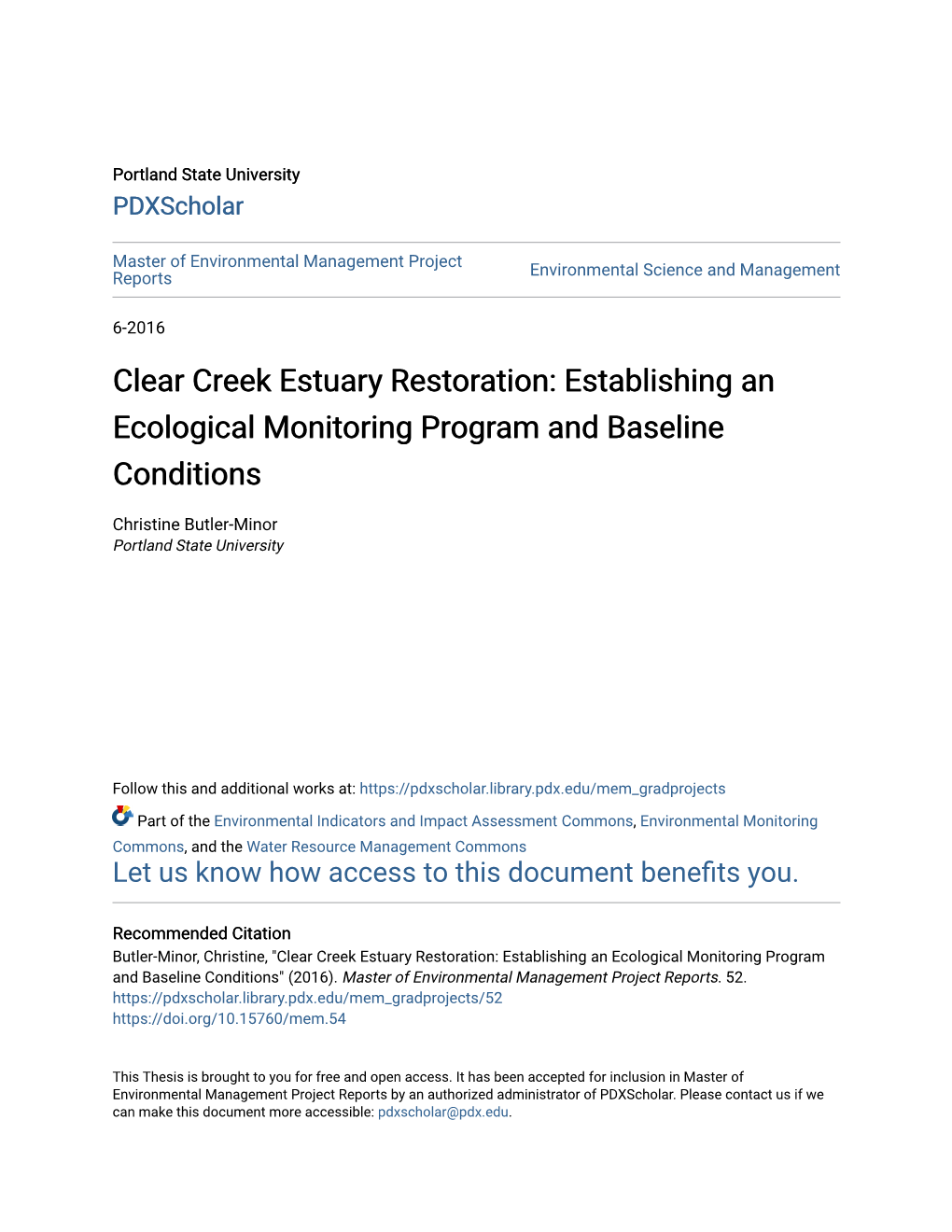 Clear Creek Estuary Restoration: Establishing an Ecological Monitoring Program and Baseline Conditions