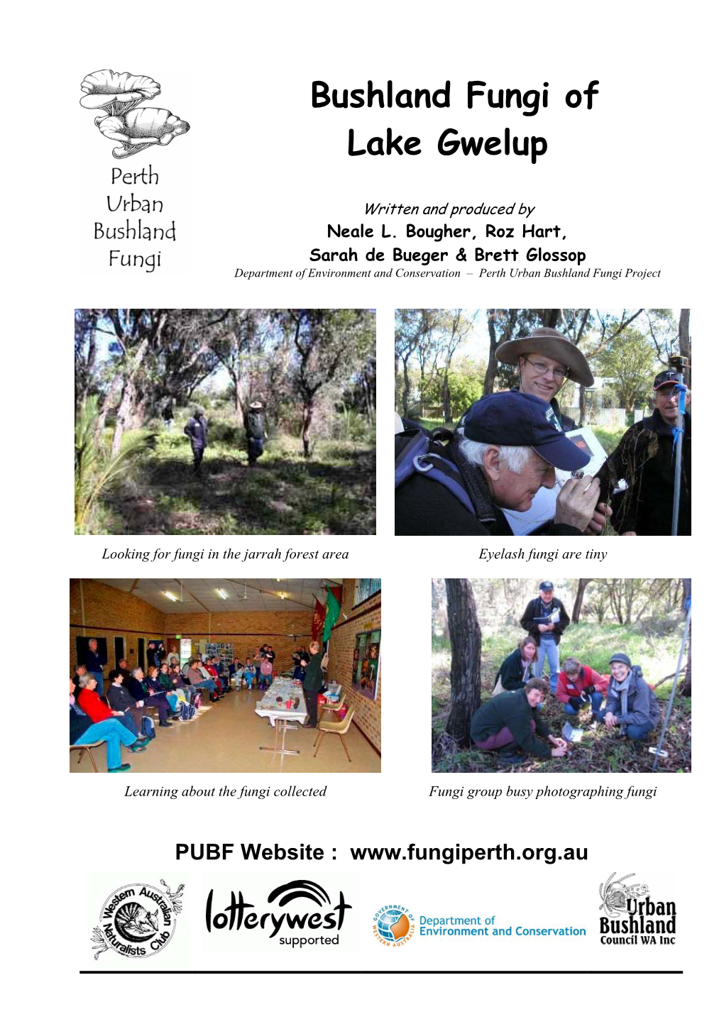 Bushland Fungi of Lake Gwelup