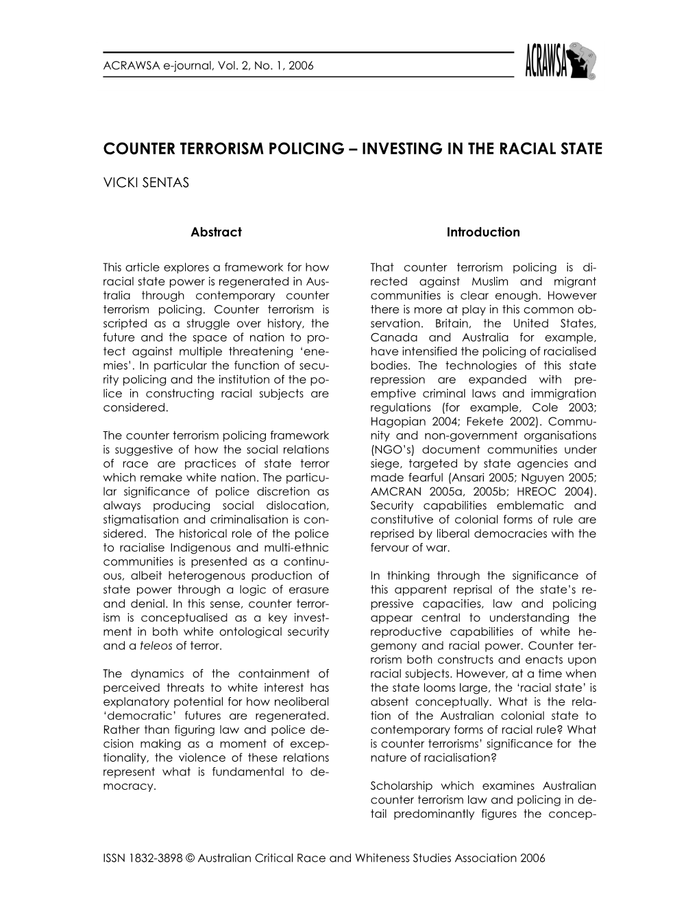 Counter Terrorism Policing – Investing in the Racial State