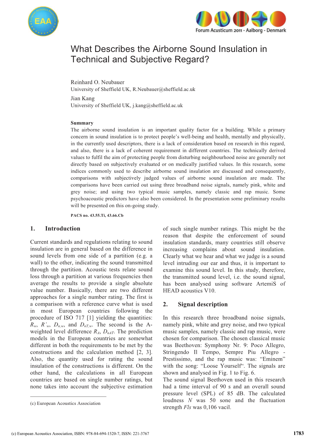 What Describes the Airborne Sound Insulation in Technical and Subjective Regard?