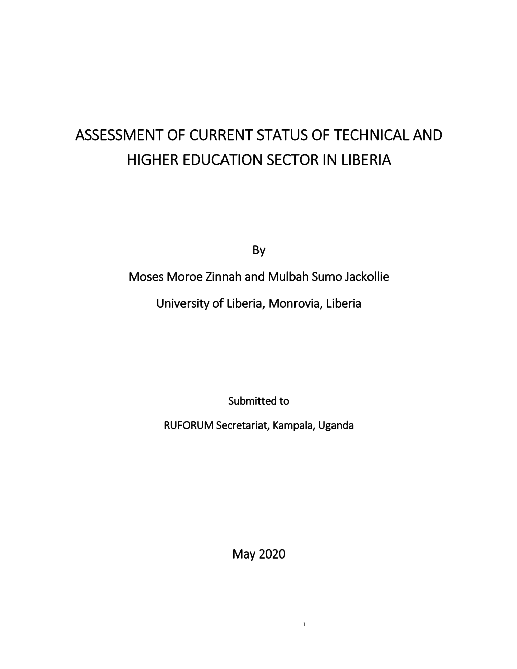 Assessment of Current Status of Technical and Higher Education Sector in Liberia