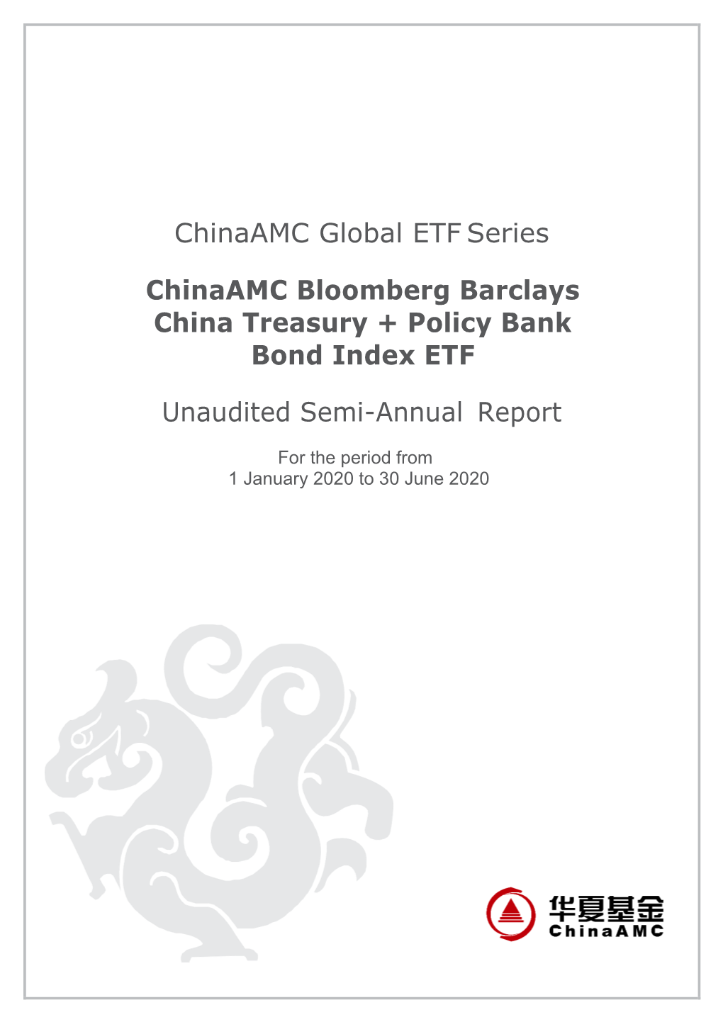 Chinaamc Bloomberg Barclays China Treasury + Policy Bank Bond Index ETF