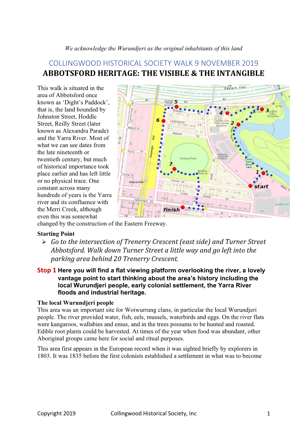 Collingwood Historical Society Walk 9 November 2019 Abbotsford Heritage: the Visible & the Intangible