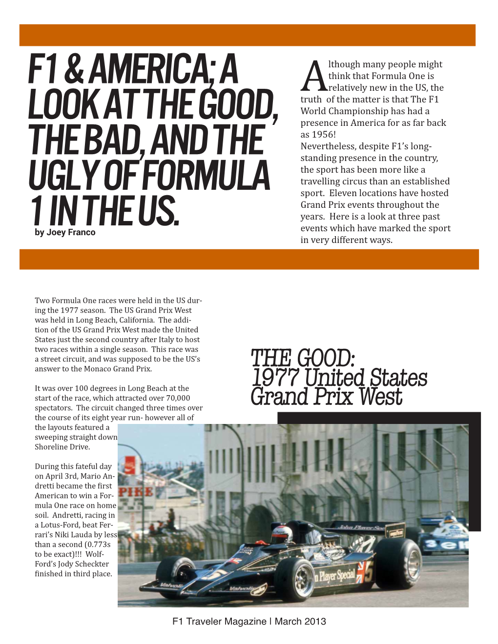 F1 & America; a Look at the Good, the Bad, and the Ugly of Formula 1 In