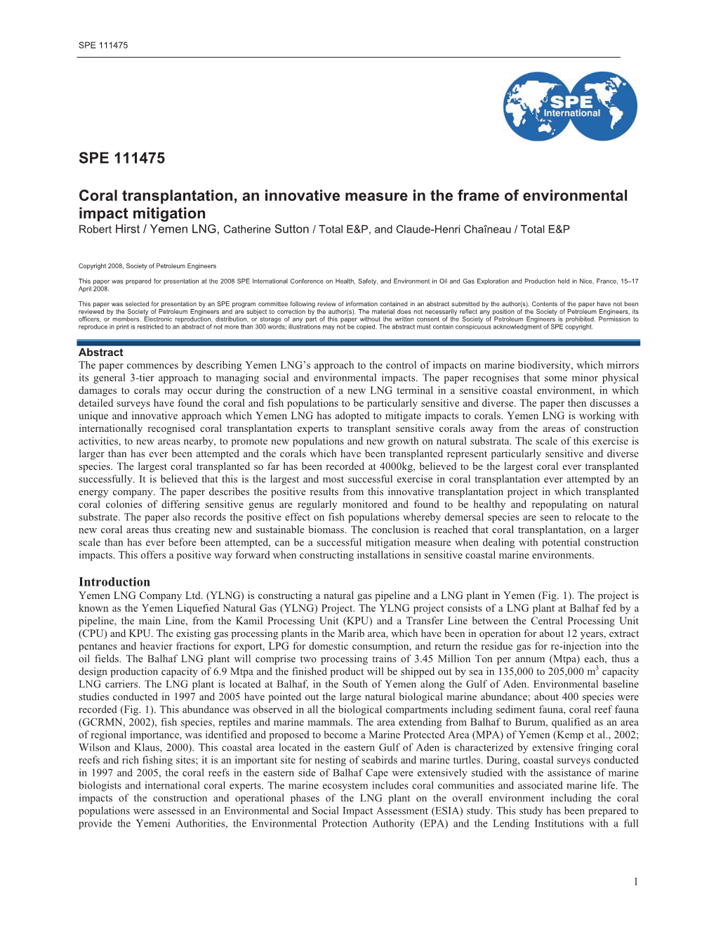 SPE 111475 Coral Transplantation, an Innovative Measure in the Frame Of