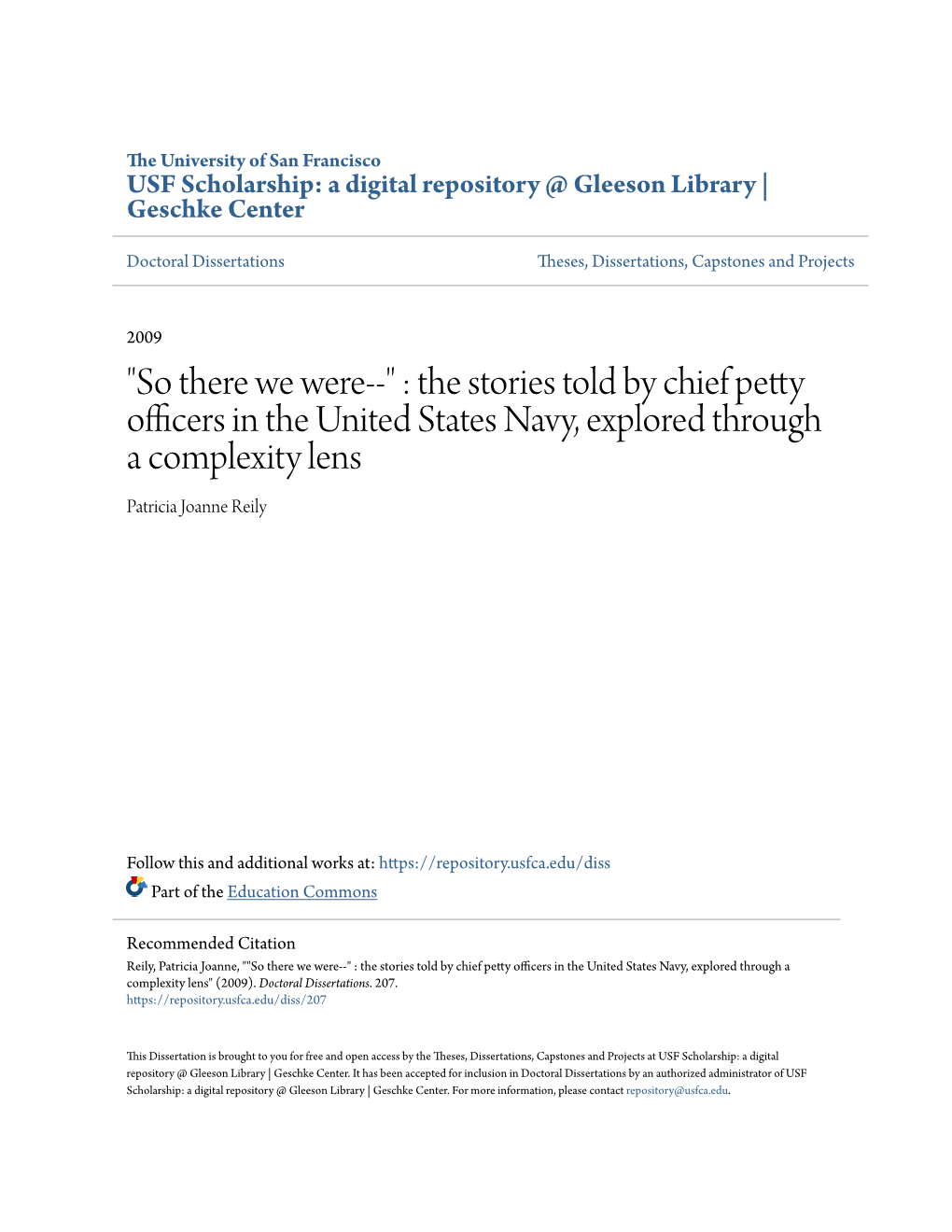 The Stories Told by Chief Petty Officers in the United States Navy, Explored Through a Complexity Lens Patricia Joanne Reily