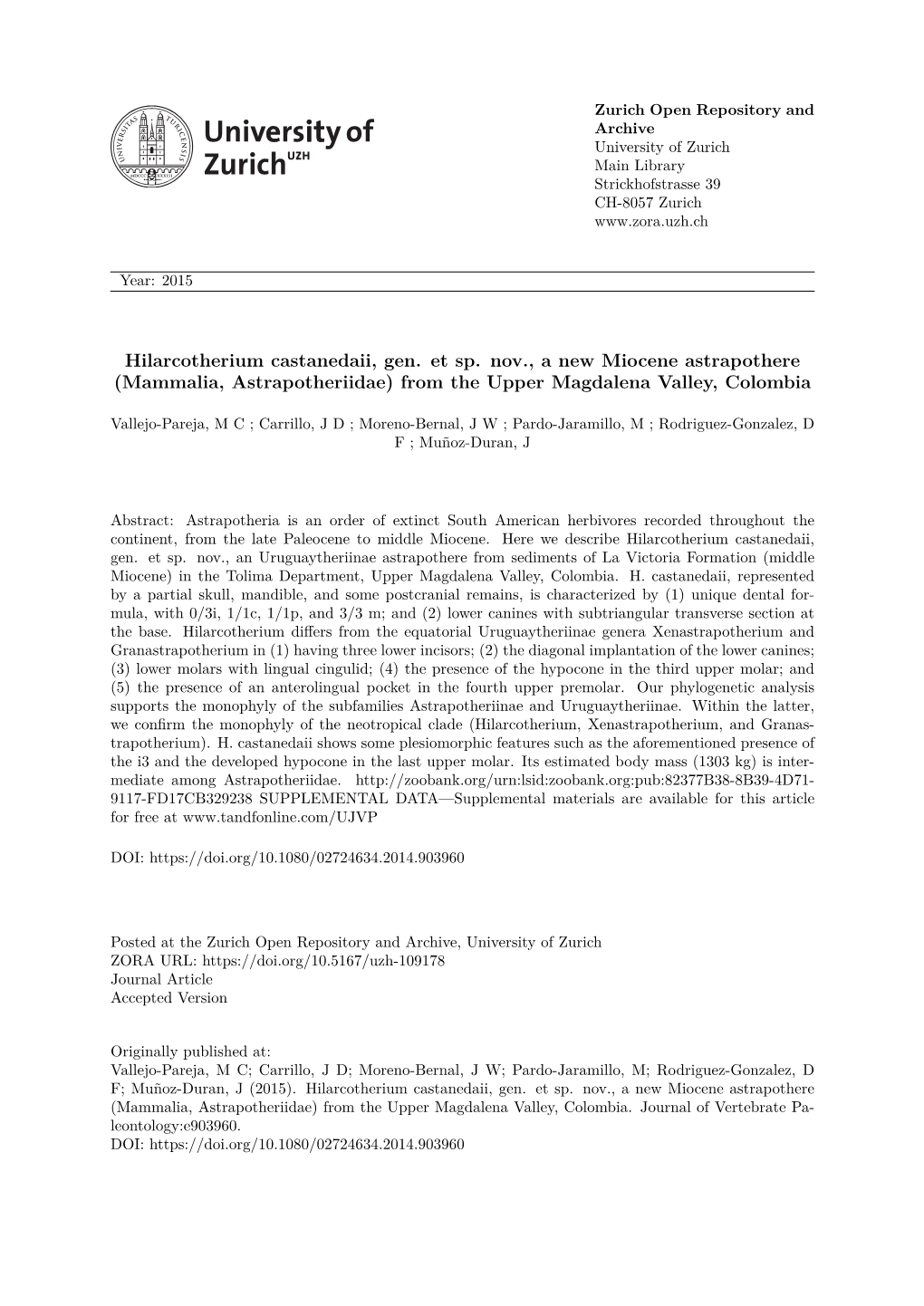 Hilarcotherium Castanedaii Gen. Et Sp. Nov., a New Miocene Astrapothere (Mammalia