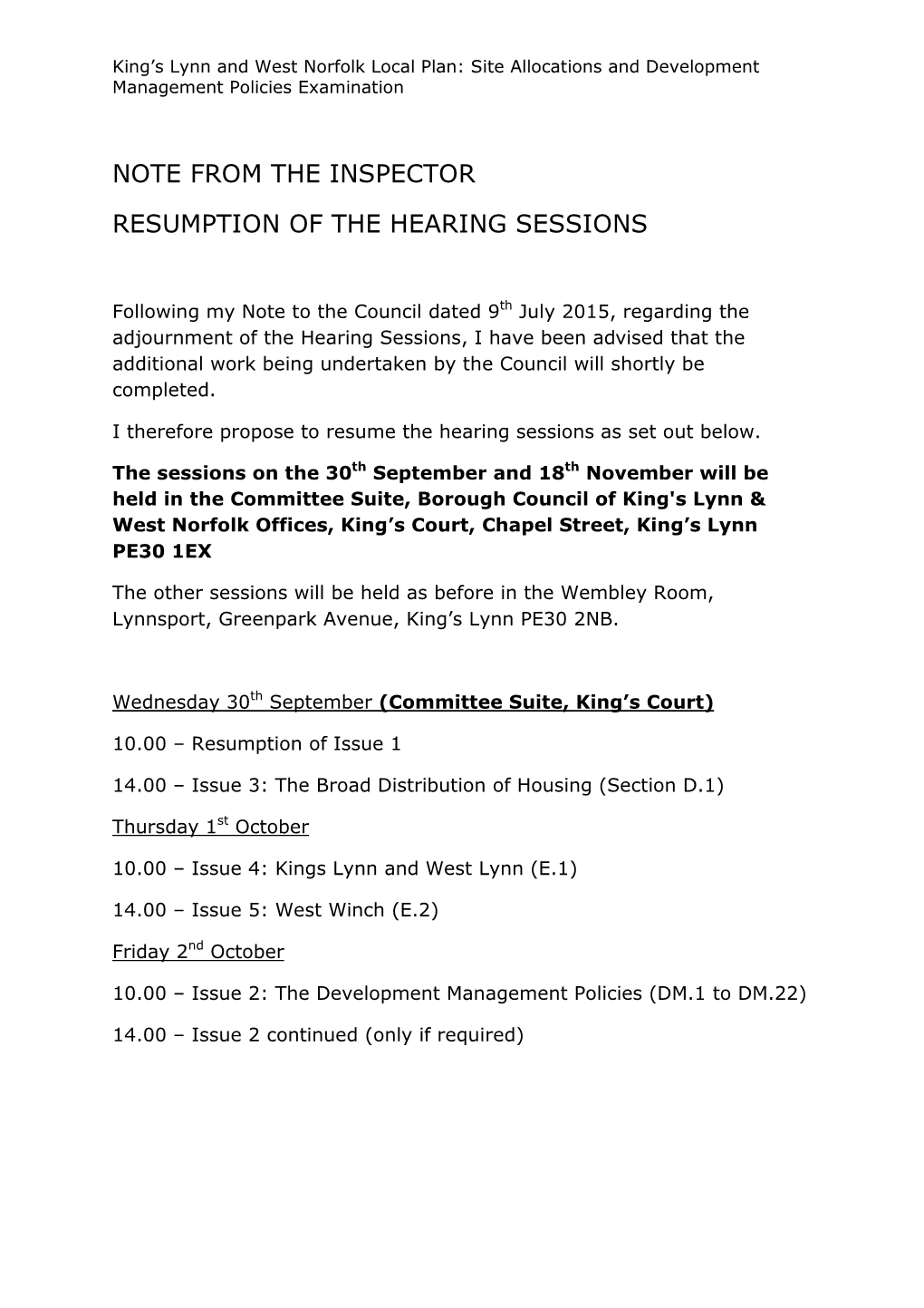 Note from the Inspector Resumption of the Hearing